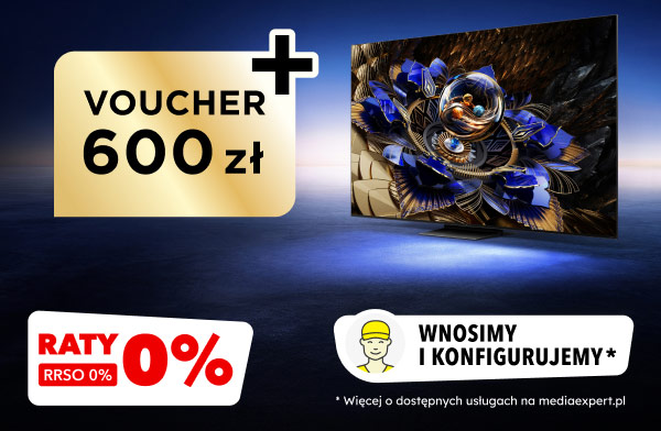 Voucher 600 zł na złotym tle obok telewizora z kolorowym, abstrakcyjnym wzorem. Na dole napis RATY 0%, RRSO 0% oraz ikona osoby z napisem WNOSIMY I KONFIGURUJEMY* i informacja o dostępnych usługach na mediaexpert.pl.