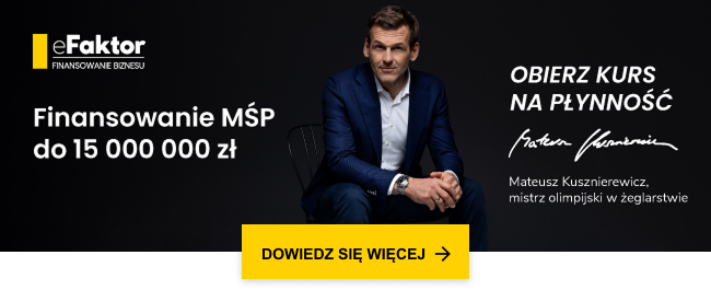 eFaktor - Szybkie finansowanie biznesu do 15 000 000 zł