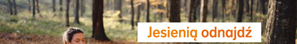 Jesienią odnajdź