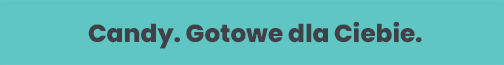 Candy. Godowe dla Ciebie.