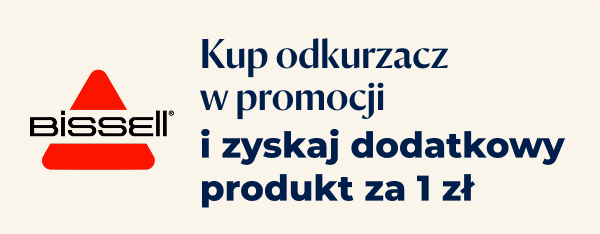 Na obrazie znajduje się logo Bissell w kształcie czerwonego trójkąta z nazwą firmy. Obok logo widnieje tekst: Kup odkurzacz w promocji i zyskaj dodatkowy produkt za 1 zł.