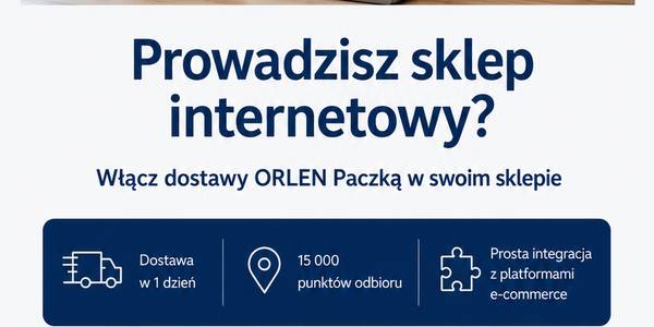 ORLEN Paczka - dostawy dla sklepów internetowych