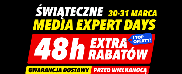 Świąteczne Media Expert Days 30-31 marca. 48h extra rabatów i top oferty! Gwarancja dostawy przed Wielkanocą.