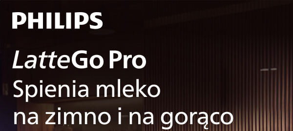 Ciemne tło z pionowymi liniami, na którym widnieje biały napis: PHILIPS LatteGo Pro Spienia mleko na zimno i na gorąco. Po prawej stronie widać fragment urządzenia.