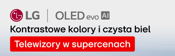 Grafika przedstawia logo LG oraz napisy OLED evo AI i Kontrastowe kolory i czysta biel na jasnym tle. Na czerwonym pasku widnieje tekst Telewizory w supercenach.