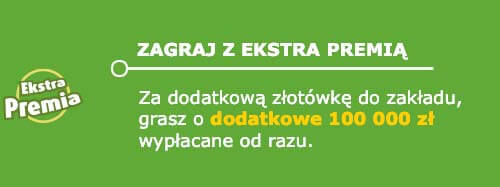 Zagraj z ekstra premią. Za dodatkową złotówkę do zakładu grasz o dodatkowe 100 000 zł wypłacane od razu
