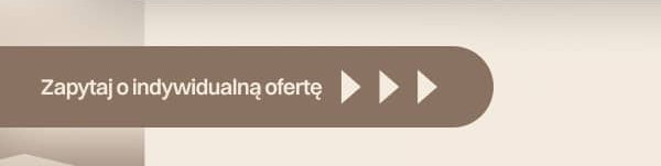Zapytaj o indywidualną ofertę