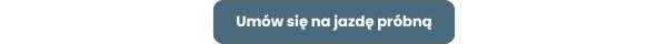Umów się na jazdę próbną