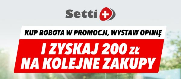 Grafika przedstawia logo Setti z czerwonym symbolem plusa obok. Poniżej znajduje się tekst: Kup robota w promocji, wystaw opinię i zyskaj 200 zł na kolejne zakupy na tle w kolorze białym i czerwonym.