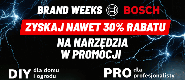 Brand Weeks Bosch zyskaj nawet 30% rabatu na narzędzia w promocji. DIY dla domu i ogrodu, PRO dla profesjonalisty, na tle ciemnego nieba z błyskawicami.