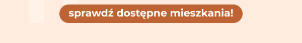 Sprawdź dostępne mieszkania