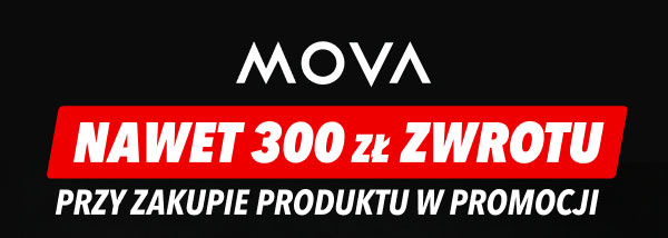 NAWET 300 zł ZWROTU PRZY ZAKUPIE PRODUKTU W PROMOCJI.