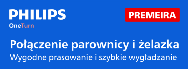 Niebieskie tło z białym napisem PHILIPS OneTurn oraz czerwonym prostokątem z białym napisem PREMIERA. Poniżej znajduje się tekst: Połączenie parownicy i żelazka. Wygodne prasowanie i szybkie wygładzanie.