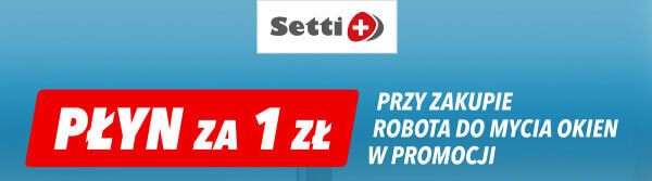 Na niebieskim tle znajduje się logo z napisem Setti oraz czerwonym symbolem plusa. Obok widnieje czerwony prostokąt z białym napisem PŁYN za 1 zł, a obok niego biały tekst informujący: PRZY ZAKUPIE ROBOTA DO MYCIA OKIEN W PROMOCJI.